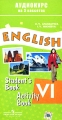 English-6: Student's Book: Activity Book / Английский язык 6 класс (аудиокурс на 3 кассетах) Издательство: Просвещение, 2007 г Коробка ISBN AK 07026 Тираж: 8000 экз инфо 11270l.