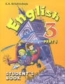 English-3: Student's Book / Английский язык 3 класс В 2 частях Часть 1 Издательства: Учебная литература, Федоров, 2006 г Мягкая обложка, 40 стр ISBN 5-9507-0172-0 Тираж: 3000 экз Формат: 84x108/16 (~205х290 мм) инфо 3770m.