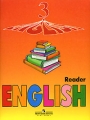 English 3: Reader / Английский язык 3 класс Книга для чтения Издательство: Просвещение, 2007 г Мягкая обложка, 96 стр ISBN 978-5-09-017298-1 Тираж: 40000 экз Формат: 84x108/16 (~205х290 мм) инфо 3789m.